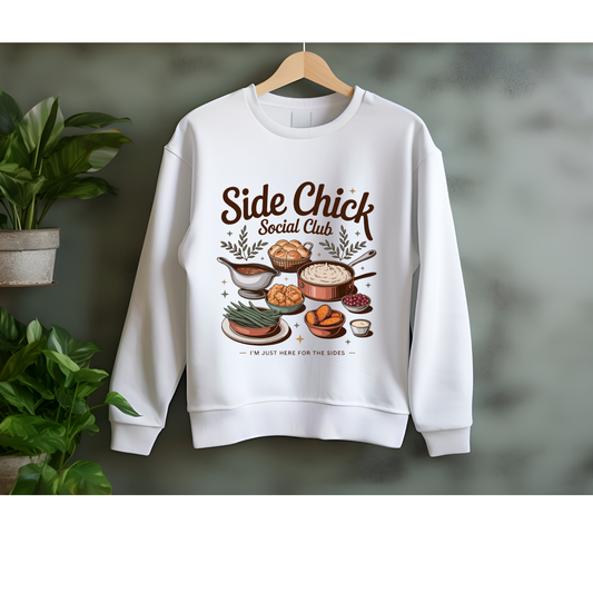 Thanksgiving Side Chick Sweatshirt