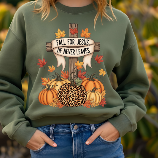 Fall For Jesus He Never Leaves
