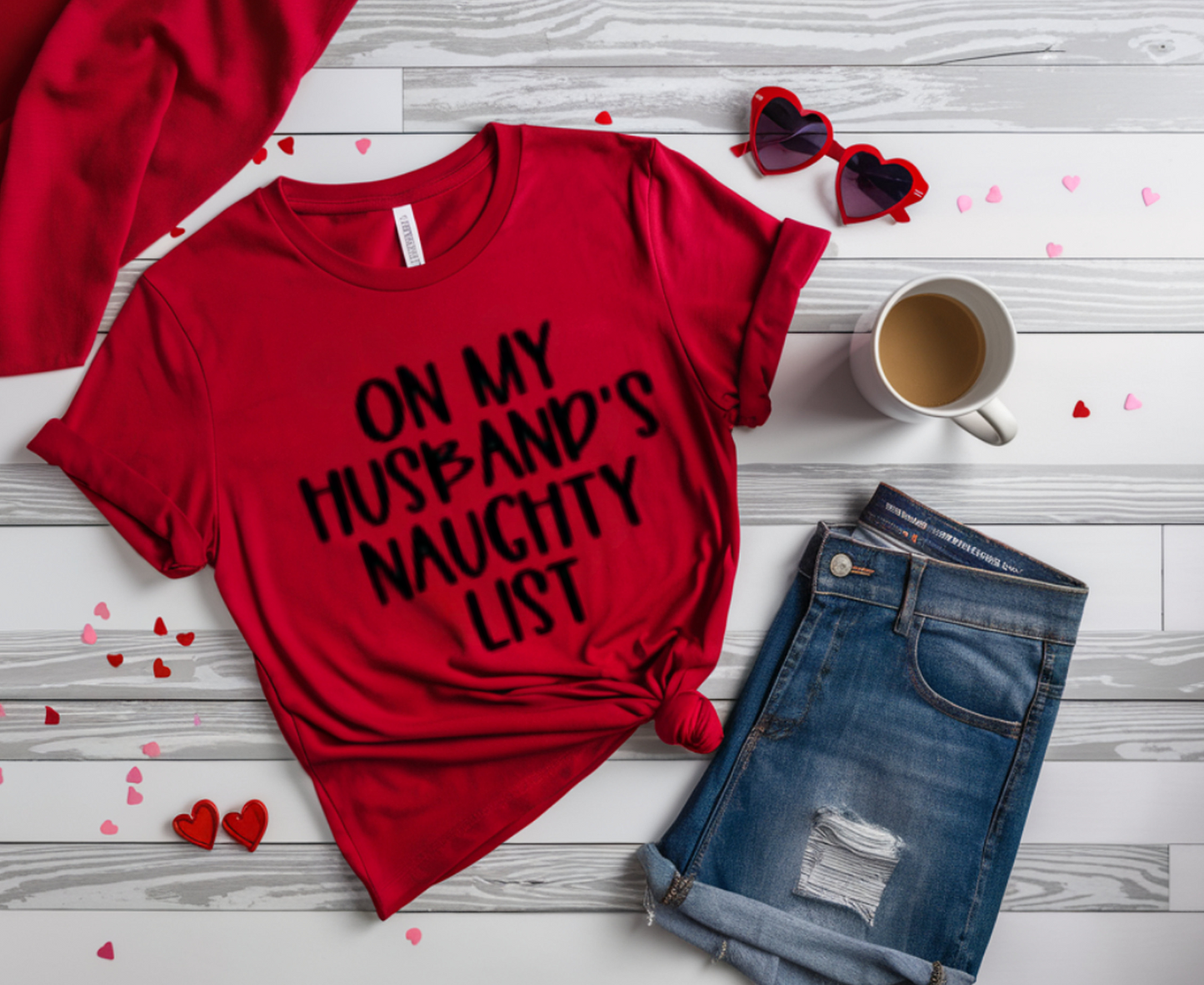 On My Husband's Naughty List Shirt