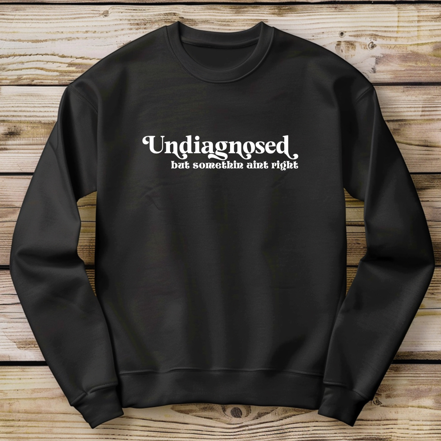 Undiagnosed Shirt