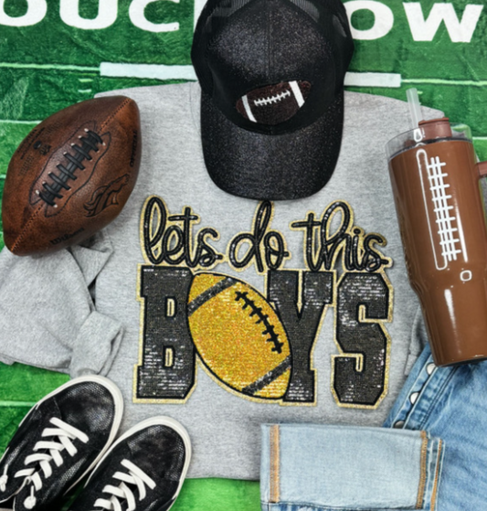 Let's Do This Football Sequence Style Sweatshirt