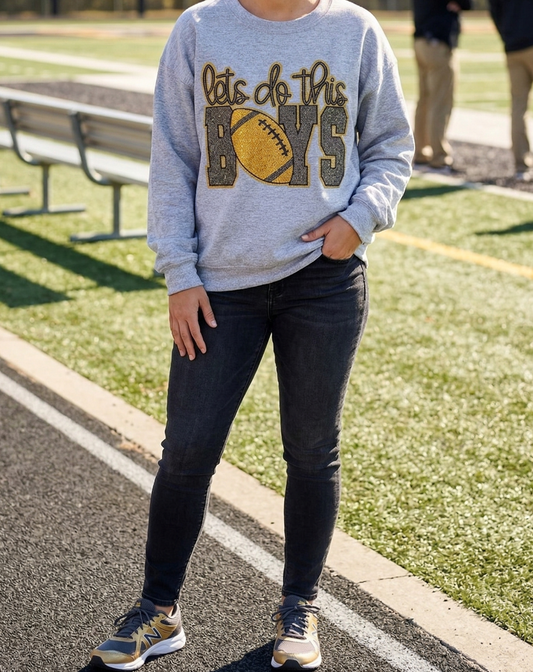 Let's Do This Football Sequence Style Sweatshirt