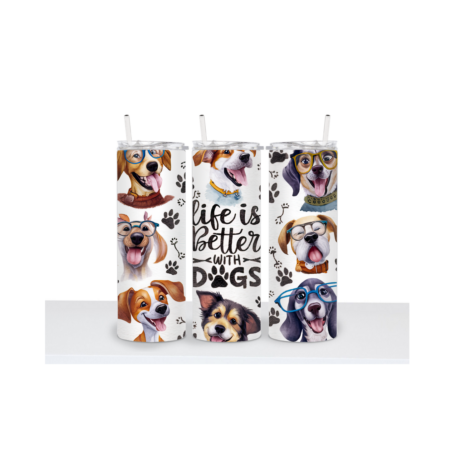 Life Is Better With Dogs Skinny Tumbler