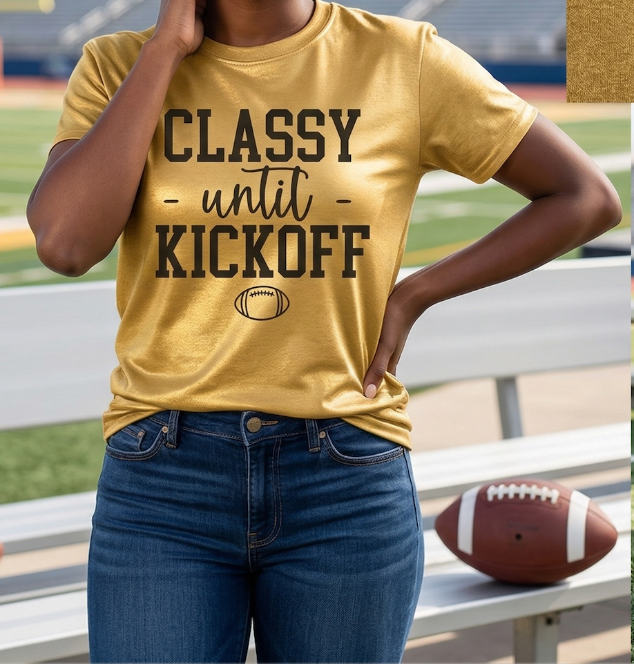Classy Until Kickoff